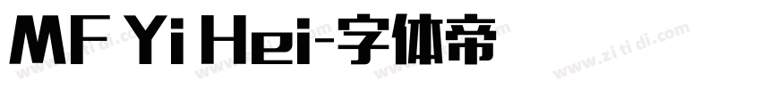 MF Yi Hei字体转换